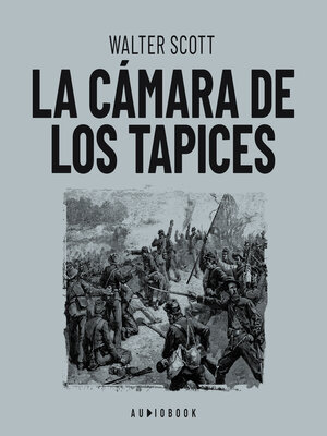 cover image of La cámara de los tapices (Completo)